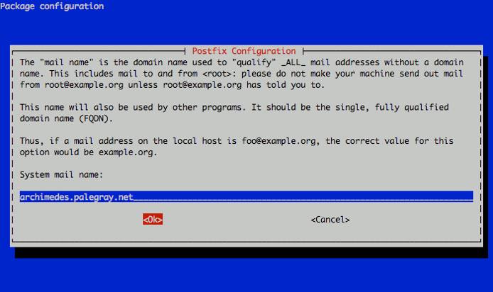 Selecting the Postfix system mail name on an Ubuntu 10.04 (Lucid) Linode. Selecting the Postfix system mail name on an Ubuntu 10.04 (Lucid) Linode.